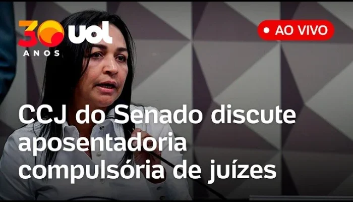 Aposentadoria Compulsória de Juízes em Debate: CCJ do Senado Analisa Mudança que Pode Afetar Carreira Jurídica